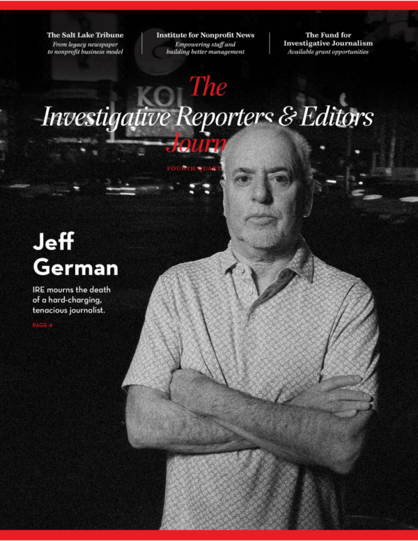The cover of the Q4 2022 edition of The IRE Journal features slain IRE member Jeff German.